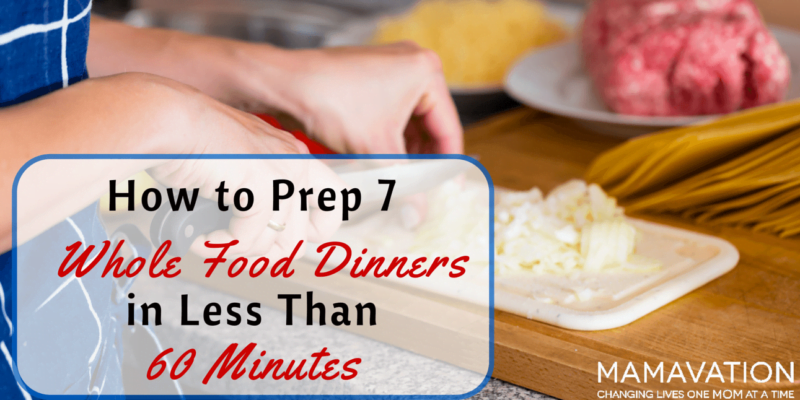 20 dishes: Prep 7 Whole Food Dinners Fast