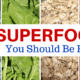 Superfoods :50 You Should Be Eating 5