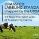 Grassfed Label Standards Dropped by the USDA