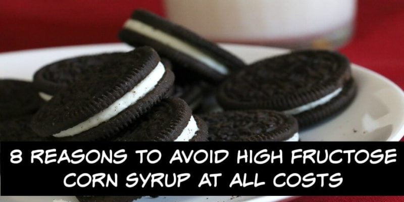 8 Reasons to Avoid High Fructose Corn Syrup at All Costs