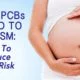 Autism Linked to Prenatal Exposure to PCBs