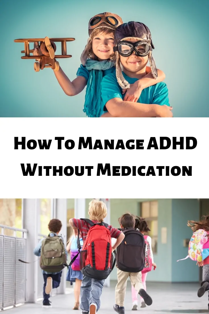 How To Manage ADHD Without Medication MAMAVATION