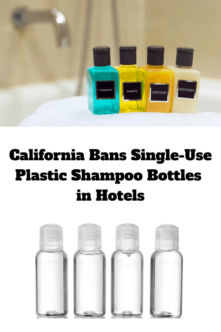 California Bans Single-Use Plastic Hotel Toiletries Like Shampoo & Conditioner Bottles 