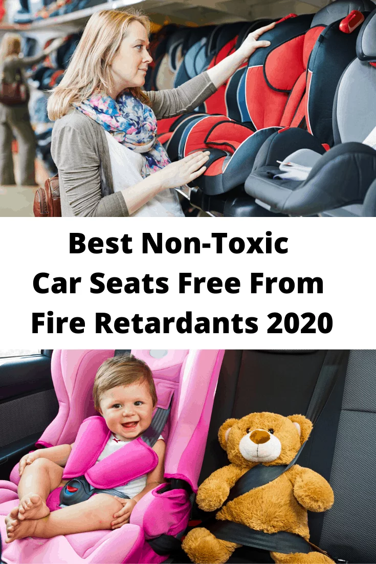 Best Non-Toxic Car Seats Free From Fire Retardants